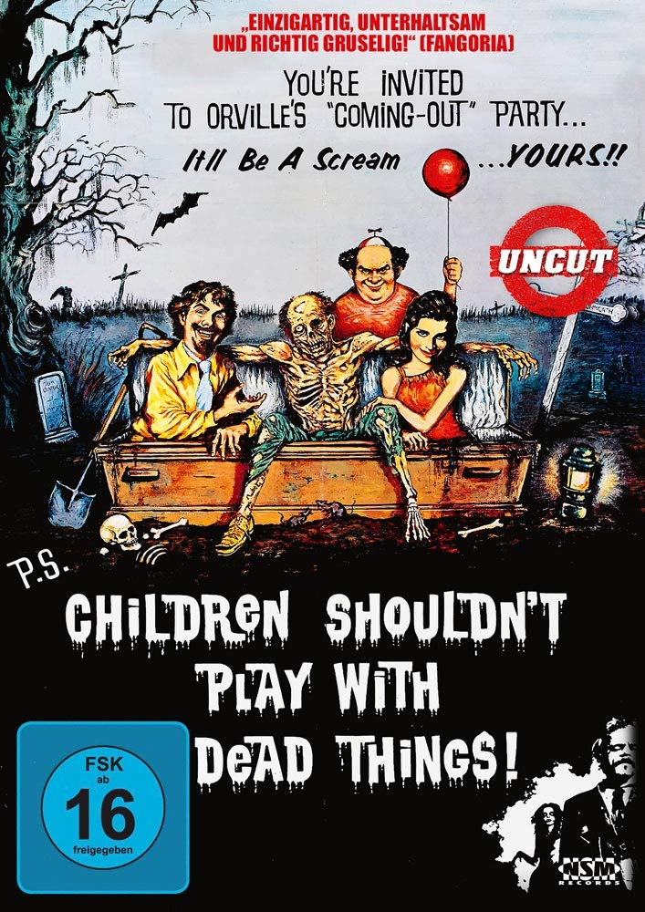 Children Shouldn't Play with Dead Things!