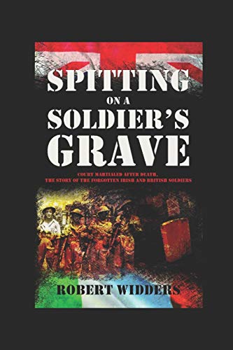 Spitting on a Soldier's Grave