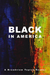 Black in America