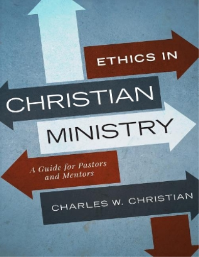 Ethics in Christian Ministry