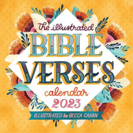 The Illustrated Bible Verses Wall Calendar 2023