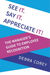 See it. Say it. Appreciate it!