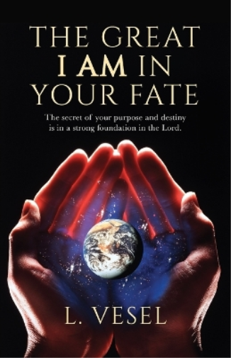 The Great I AM In Your Fate