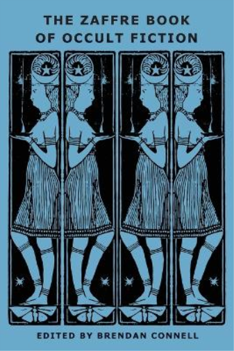 The Zaffre Book of Occult Fiction