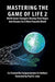 Mastering the Game of Life 2