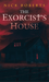 The Exorcist's House