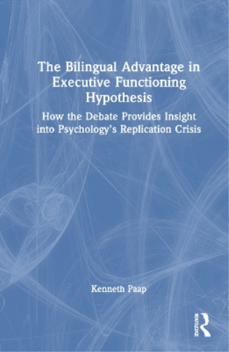 The Bilingual Advantage in Executive Functioning Hypothesis
