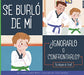 Se Burló de Mí