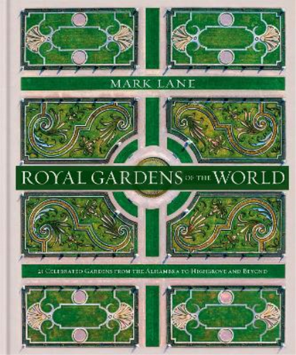 Royal Gardens of the World