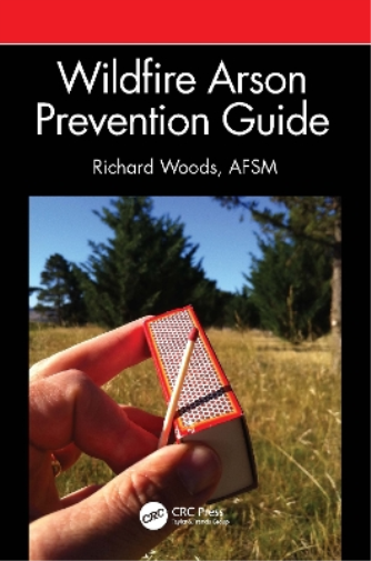 Wildfire Arson Prevention Guide