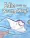 Edie Goes the Wrong Way