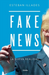 Fake News (Spanish Edition)