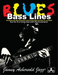 Blues Bass Lines (For Bass Guitar and Free Audio CD)