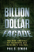 Billion Dollar Façade