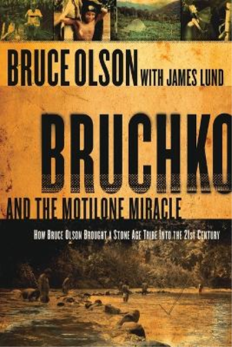 Bruchko And The Motilone Miracle