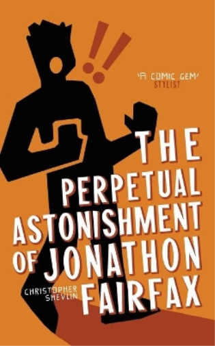 The Perpetual Astonishment of Jonathon Fairfax