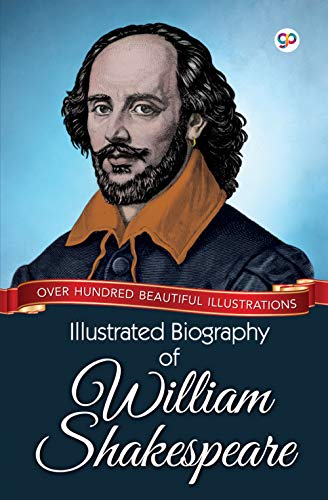 Illustrated Biography of William Shakespeare