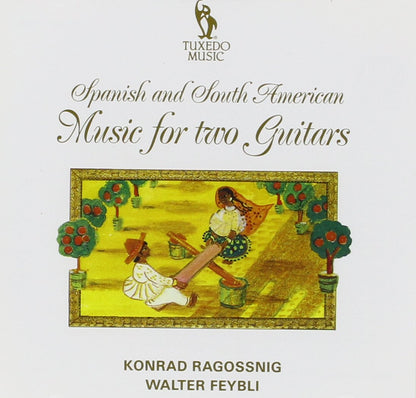 Spanish And South American: Music For Two Guitars