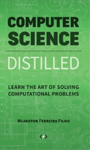 Computer Science Distilled