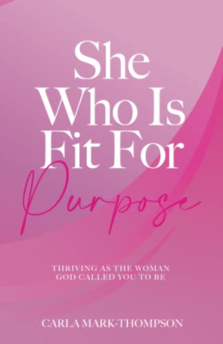 She Who Is Fit For Purpose