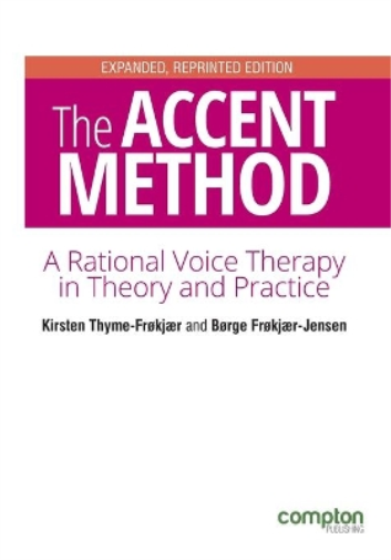 The Accent Method of Voice Therapy