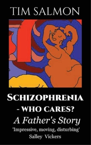 Schizophrenia - Who Cares?