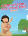 Faith Lessons For Little Ones