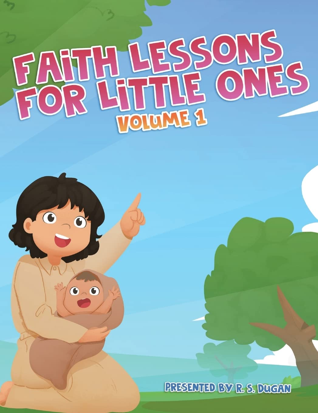 Faith Lessons For Little Ones