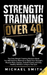 Strength Training Over 40