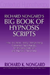 Richard Nongard's Big Book of Hypnosis Scripts