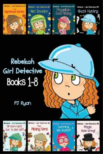 Rebekah - Girl Detective Books 1-8