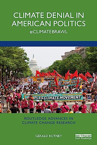 Climate Denial In American Politics