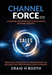 Channel Force