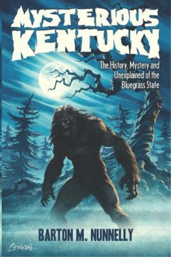 Mysterious Kentucky Vol. 1