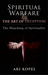 Spiritual Warfare & The Art of Deception