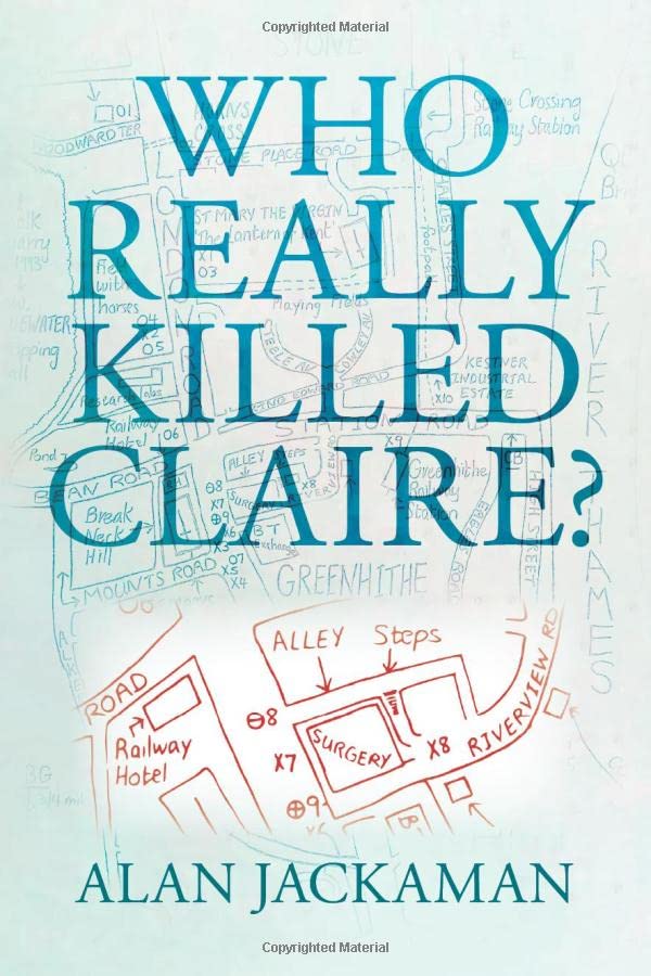Who Really Killed Claire?