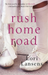 Rush Home Road