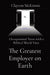The Greatest Employer on Earth