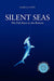 Silent Seas - The Fish Race to the Bottom