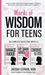 Words of Wisdom for Teens (The Complete Collection, Books 1-3)