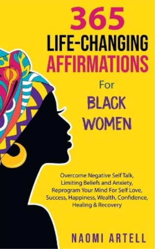 365 Life-Changing Affirmations For Black Women