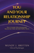 You and Your Relationship Journey