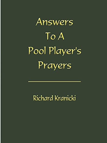 Answers to a Pool Player's Prayers