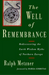 The Well of Remembrance