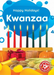 Happy Holidays: Kwanzaa