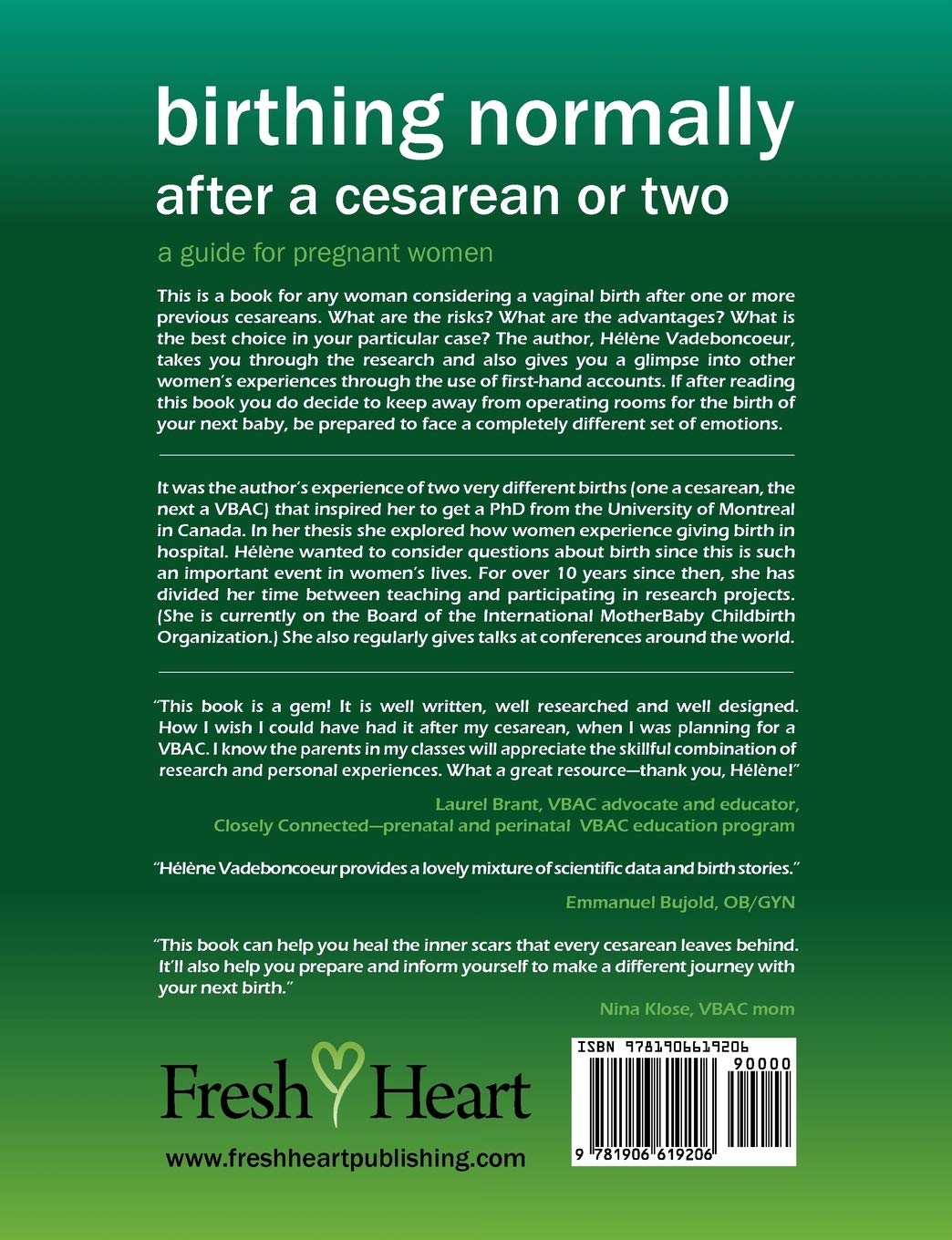 Birthing Normally After a Cesarean or Two