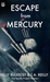 Escape from Mercury