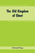 The Old Kingdom of Elmet