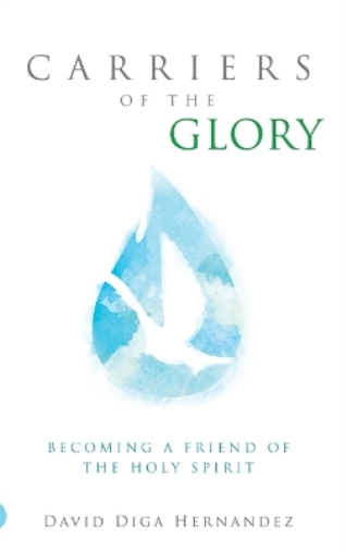 Carriers of the Glory