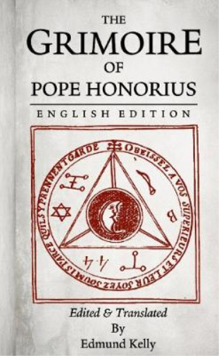 The Grimoire of  Pope Honorius, English Edition